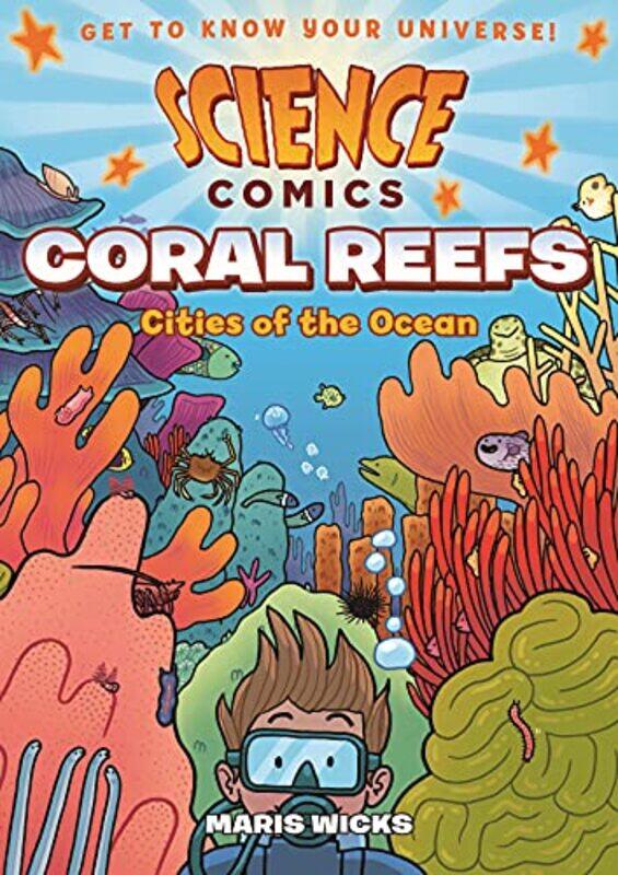 

Science Comics Coral Reefs By Wicks Maris - Paperback