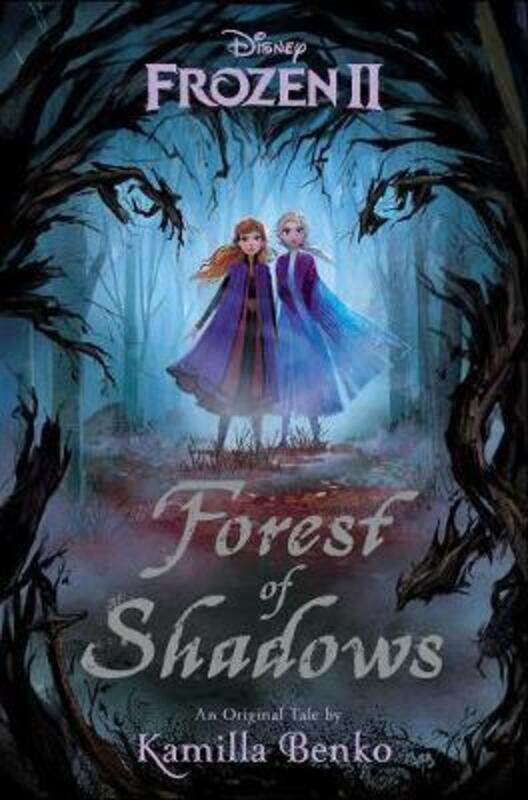 

Frozen 2: Forest of Shadows.Hardcover,By :Benko, Kamilla - Lee, Grace