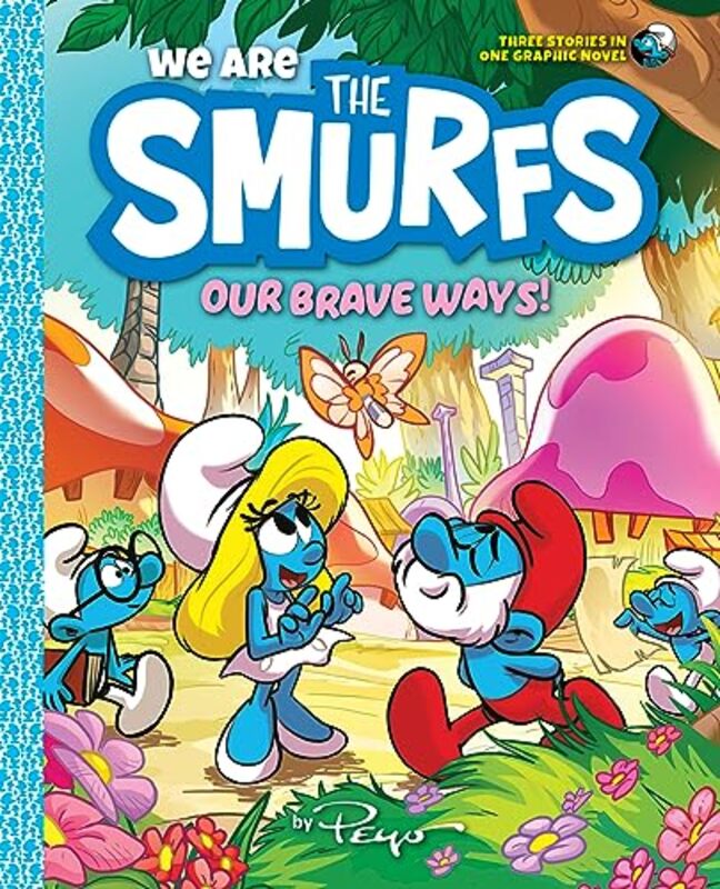 

We Are The Smurfs04 Our Brave Ways By Peyo - Hardcover