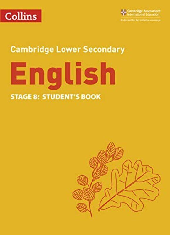 

Collins Cambridge Lower Secondary English Lower Secondary English Students Book Stage 8 by Burchell Julia - Gould Mike - Birchenough Lucy - Constant C