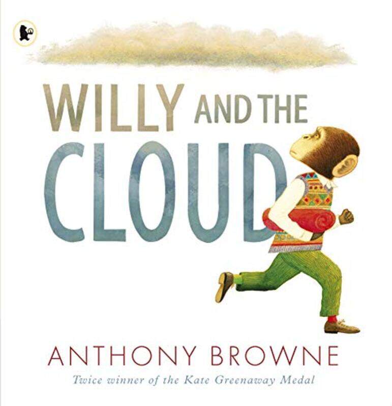 

Willy and the Cloud by Anthony BrowneAnthony Browne-Paperback