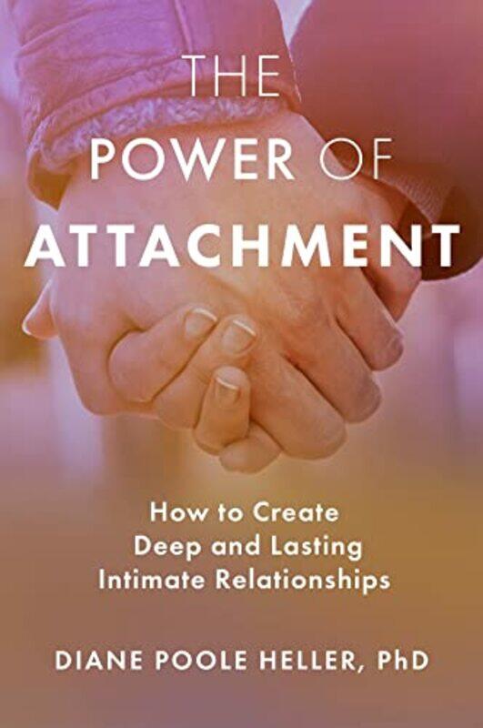 

Power Of Attachment By Levine Peter A - Paperback