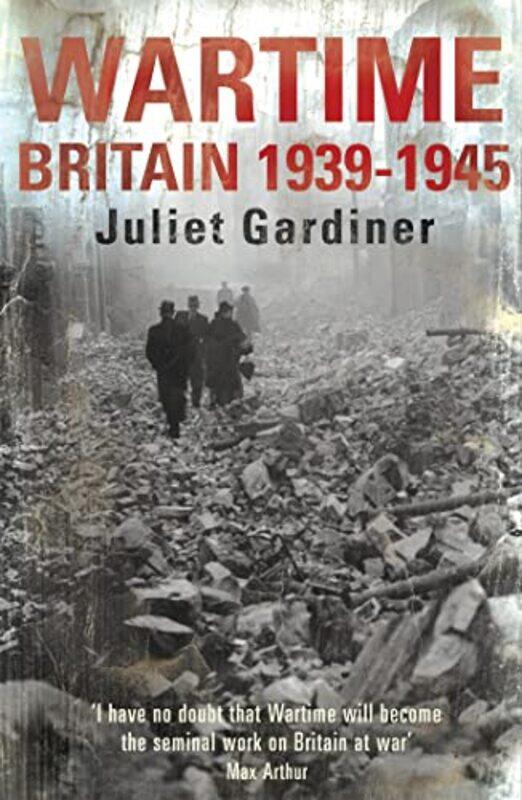 

Wartime by Juliet Gardiner-Paperback