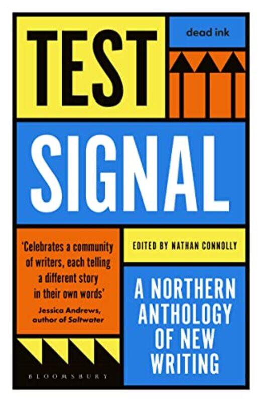 

Test Signal by Dead Ink Books-Paperback