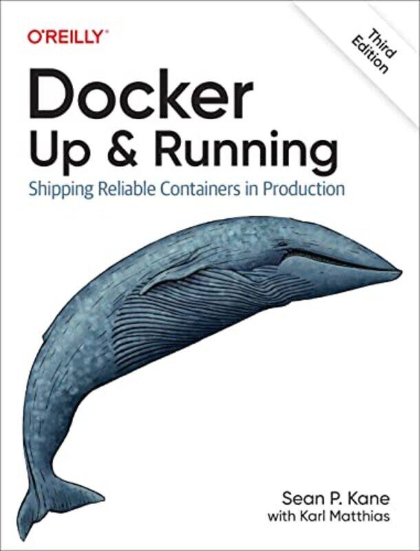 

Docker Up and Running by Sean P KaneKarl Matthias-Paperback