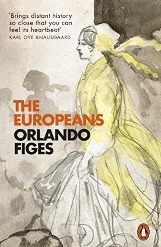 

The Europeans by Orlando Figes-Paperback