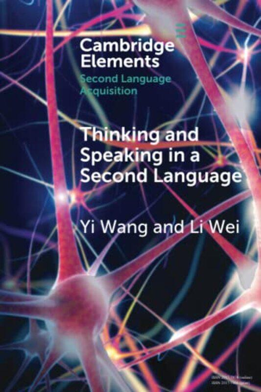 

Thinking and Speaking in a Second Language by L T C Rolt-Paperback