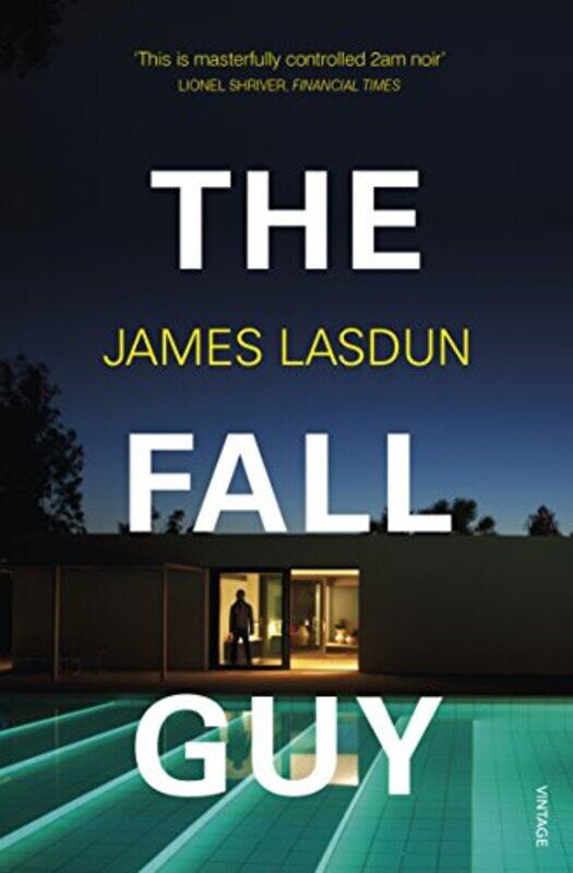 

The Fall Guy by James Lasdun-Paperback