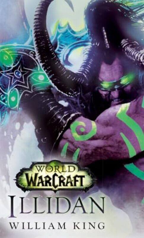 

Illidan World Of Warcraft By King William - Paperback