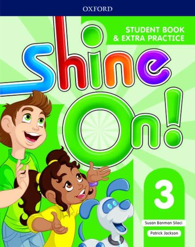 

Shine On! Level 3 Student Book with Extra Practice by Angela Hylton-Paperback