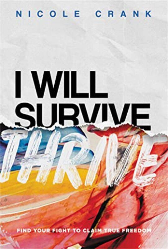 

I Will Thrive by Nicole Crank-Paperback