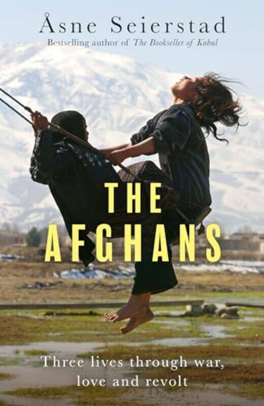 

The Afghans by Asne SeierstadSean Kinsella-Hardcover