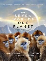 Seven Worlds One Planet.Hardcover,By :Keeling, Jonny - Alexander, Scott - Attenborough, David