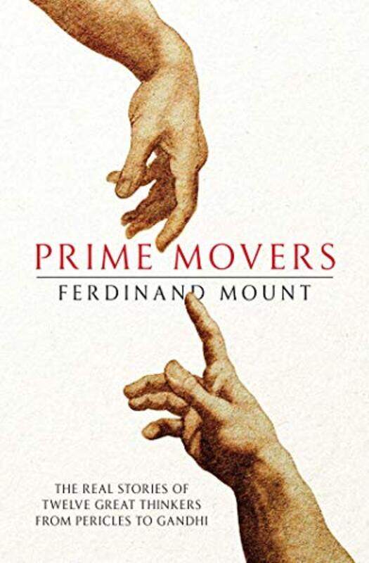 

Prime Movers by Ferdinand Mount-Paperback