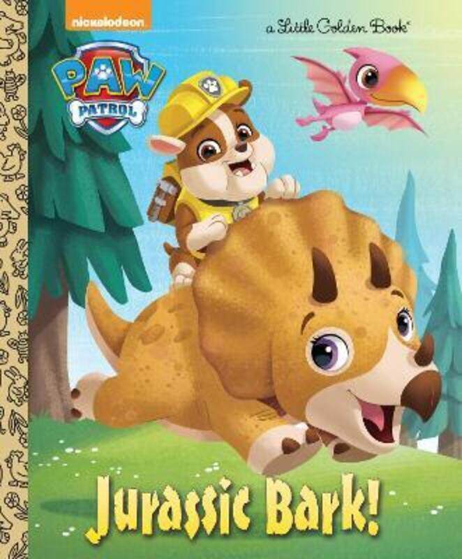 

Jurassic Bark! (Paw Patrol),Hardcover, By:James Hollis