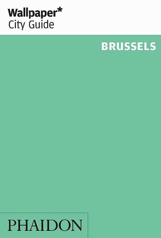 

Wallpaper* City Guide Brussels, Paperback Book, By: Wallpaper Magazine