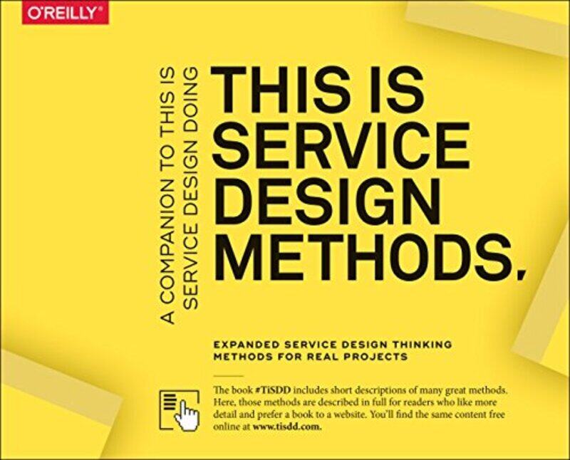 

This Is Service Design Methods: A Companion to This Is Service Design Doing , Paperback by Stickdorn, Marc - Hormess, Markus Edgar - Lawrence, Adam -