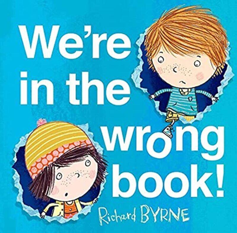 

Were in the Wrong Book! , Paperback by Richard Byrne