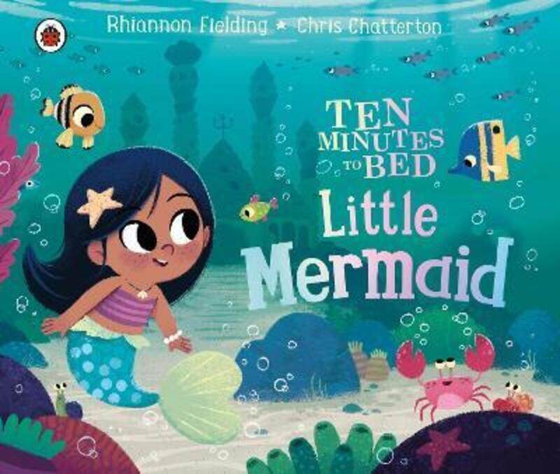 

Ten Minutes to Bed: Little Mermaid.paperback,By :Chatterton, Chris - Fielding, Rhiannon