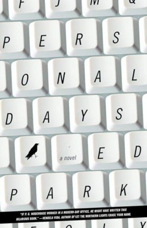 

Personal Days A Novel by Park, Ed Paperback