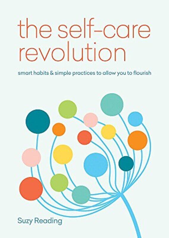 

The Self-Care Revolution, Paperback Book, By: Suzy Reading