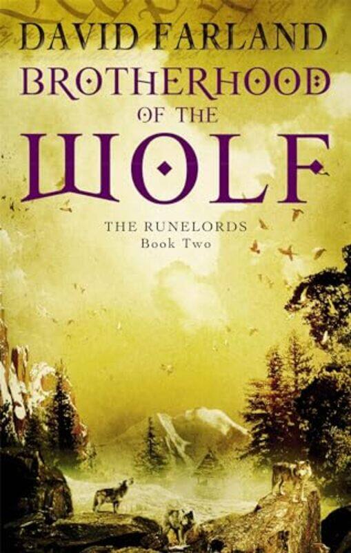 

Brotherhood Of The Wolf by David Farland-Paperback