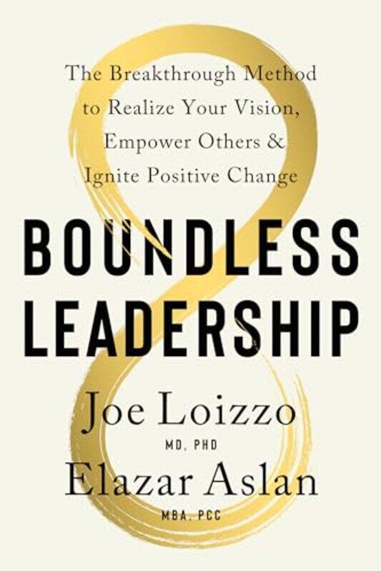 

Boundless Leadership by Joseph LoizzoElazer Alsan-Hardcover