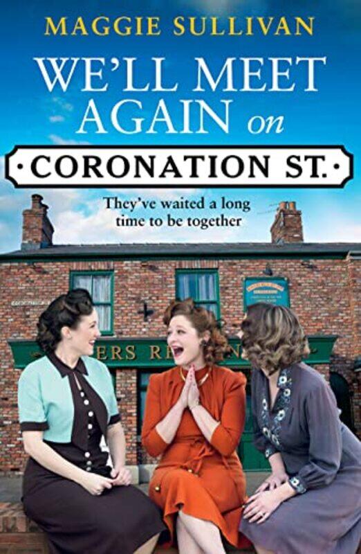 

Well Meet Again on Coronation Street by Tim Lott-Paperback