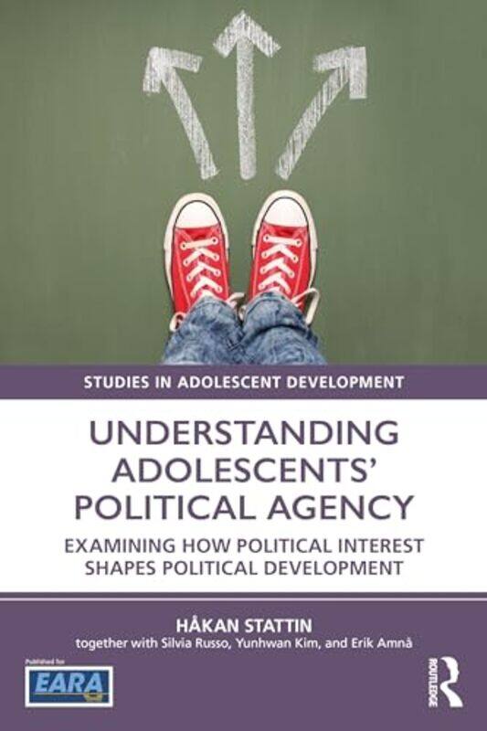 

Understanding Adolescents’ Political Agency by Hakan Stattin -Paperback