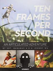 10 Frames Per Second, Hardcover Book, By: Johnny Wu