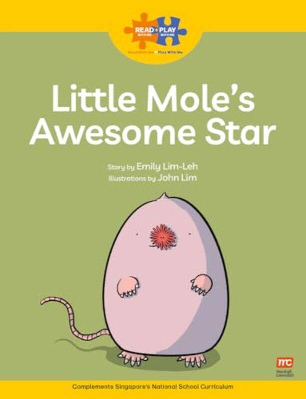 

Read Play Strengths Bundle 2 Little Mole’s Awesome Star by Emily Lim-LehJohn Lim-Paperback