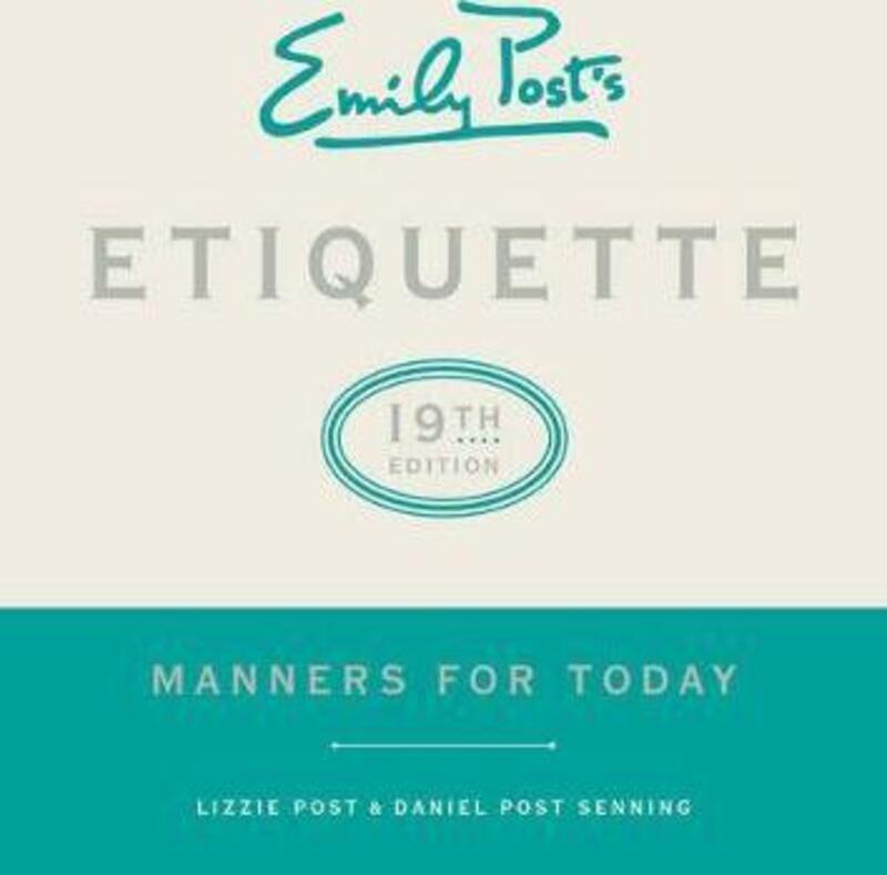 Emily Post's Etiquette: Manners for Today.Hardcover,By :Post, Lizzie - Senning, Daniel Post