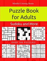 Puzzle Book for Adults: Killer Sudoku, Kakuro, Numbricks and Other Math Puzzles for Adults,Paperback,By:Coloring Books, Mindful