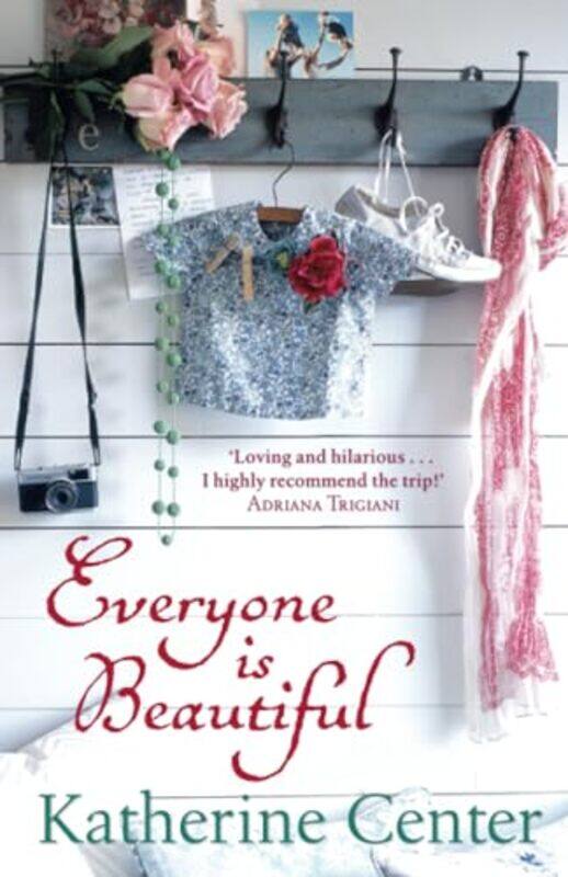 

Everyone Is Beautiful by Katherine Center-Paperback