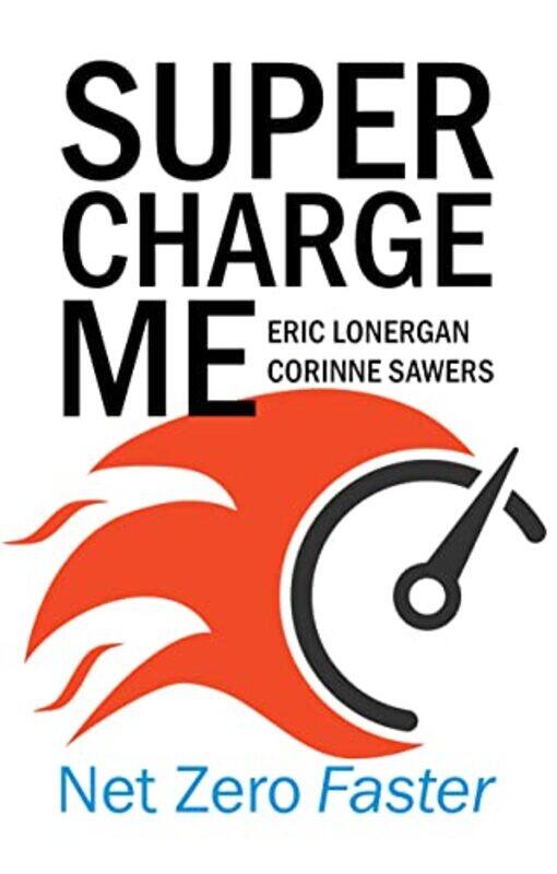 

Supercharge Me by Paul C R Monk-Paperback