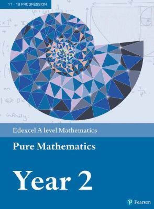 

Edexcel A level Mathematics Pure Mathematics Year 2 Textbook + e-book