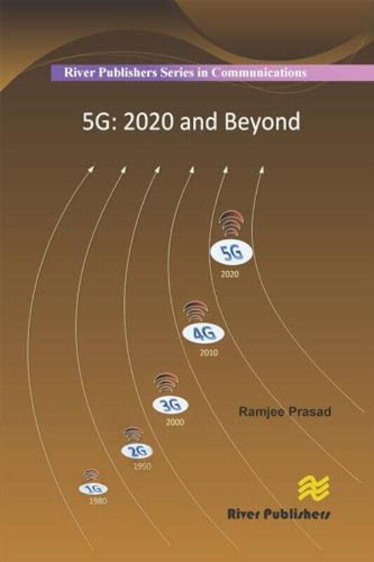 

5G 2020 and Beyond by Ramjee Prasad-Hardcover