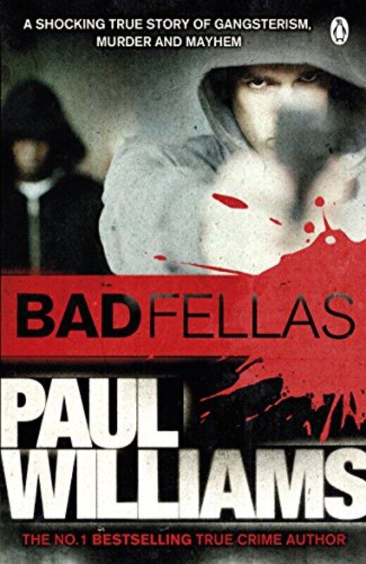 

Badfellas by Paul Williams-Paperback
