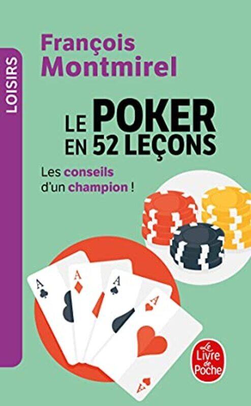 

Le poker en 52 le ons Paperback by Fran ois Montmirel