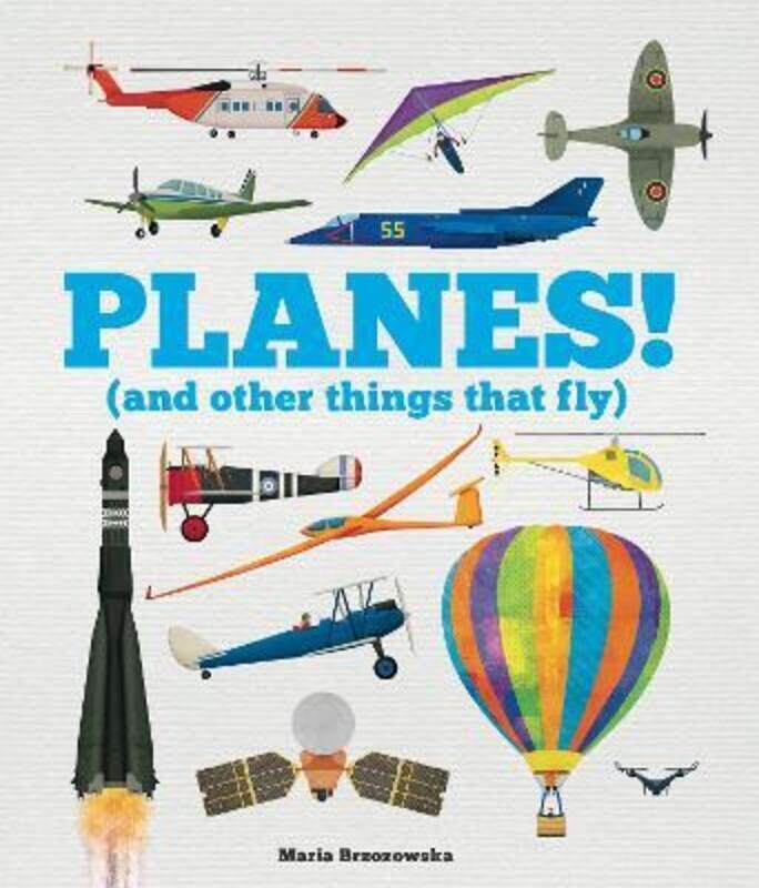 

Planes! (and Other Things that Fly),Hardcover,ByDavies, Bryony - Brzozowska, Maria