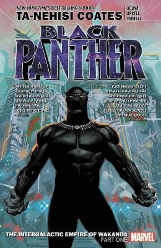 

Black Panther Book 6: The Intergalactic Empire Of Wakanda Part One,Paperback, By:Marvel Various