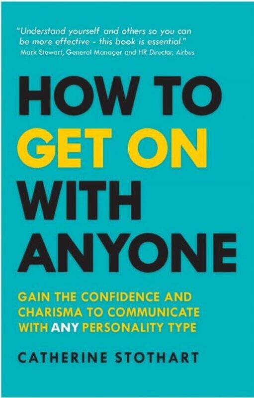 

How to Get On with Anyone by Catherine Stothart-Paperback