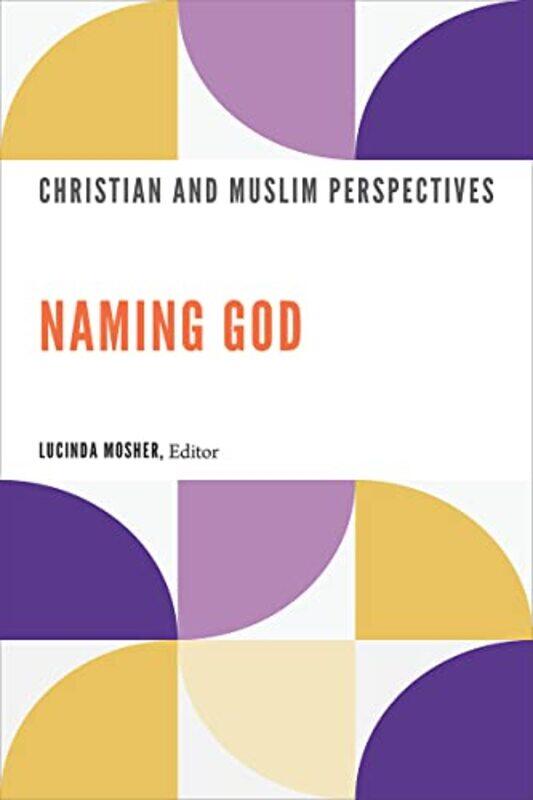 

Naming God by Lucinda Mosher-Paperback