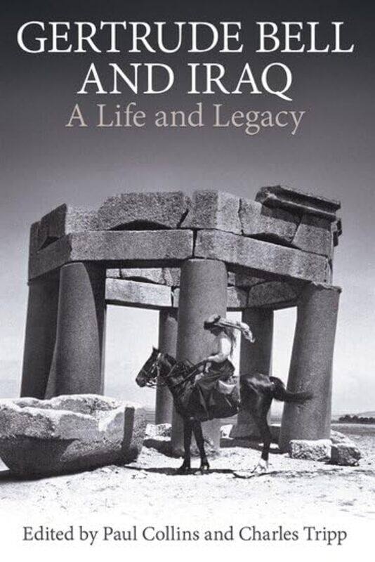 

Gertrude Bell And Iraq By Paul Curator For An...Hardcover