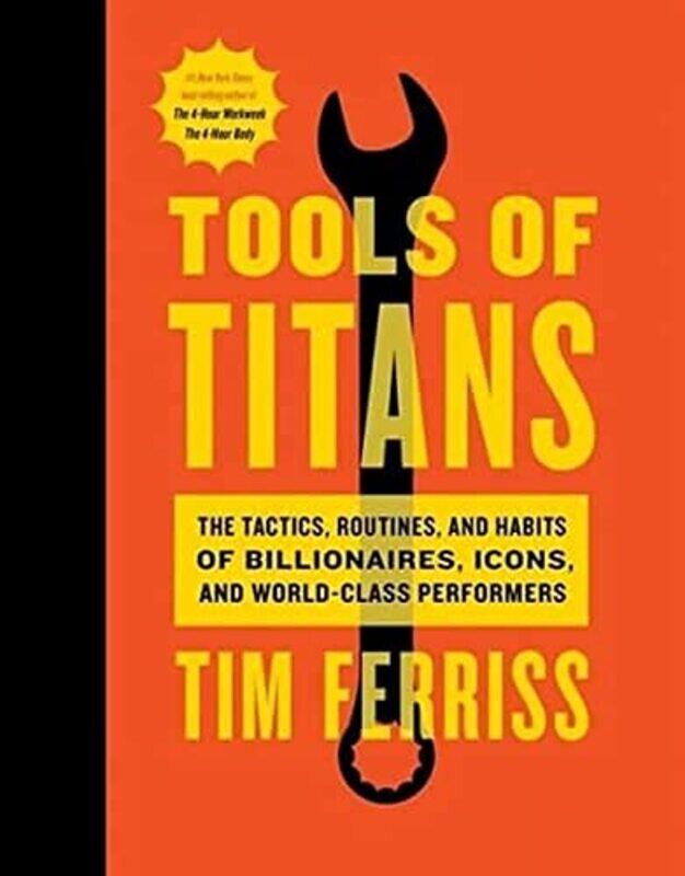 

Tools Of Titans by Timothy Ferriss-Hardcover