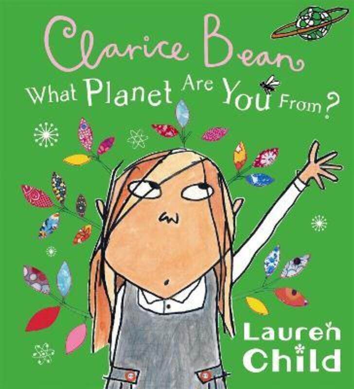 

What Planet are You from Clarice Bean.paperback,By :Lauren Child