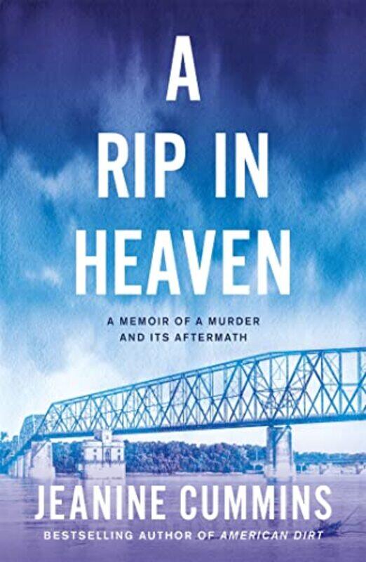 

A Rip In Heaven by Jeanine Cummins-Paperback