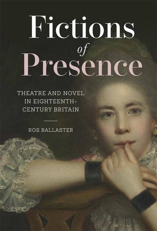 

Fictions of Presence by Ros Ballaster-Paperback