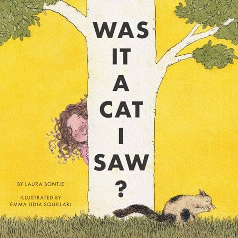 

Was It A Cat I Saw By Bontje Laura - Hardcover