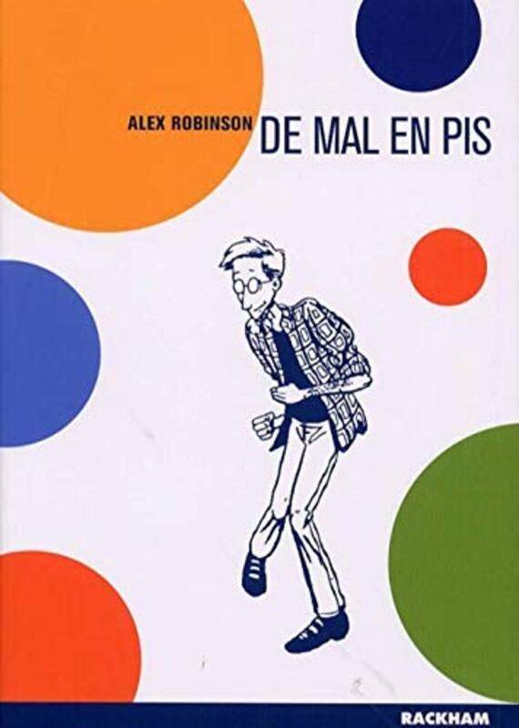 

De mal en pis,Paperback,By:Alex Robinson